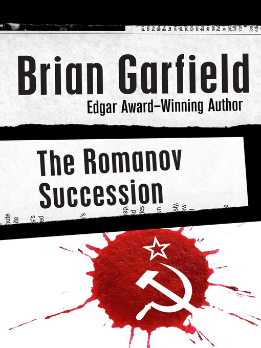 Title details for Romanov Succession by Brian Garfield - Available